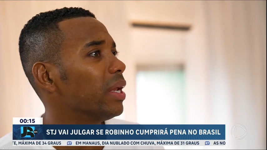 STJ começa nesta quarta (20) a julgar se Robinho cumprirá pena no Brasil